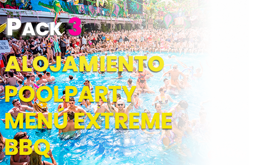 PACK 2 ALOJAMIENTO+POOL PARTY + COMIDA MENU EXTREME BBQ
