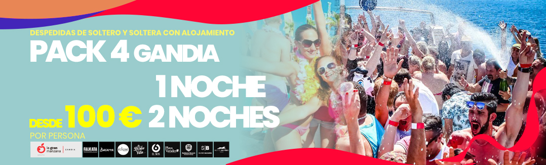 Packs 4 VIP con Alojamiento Gandia